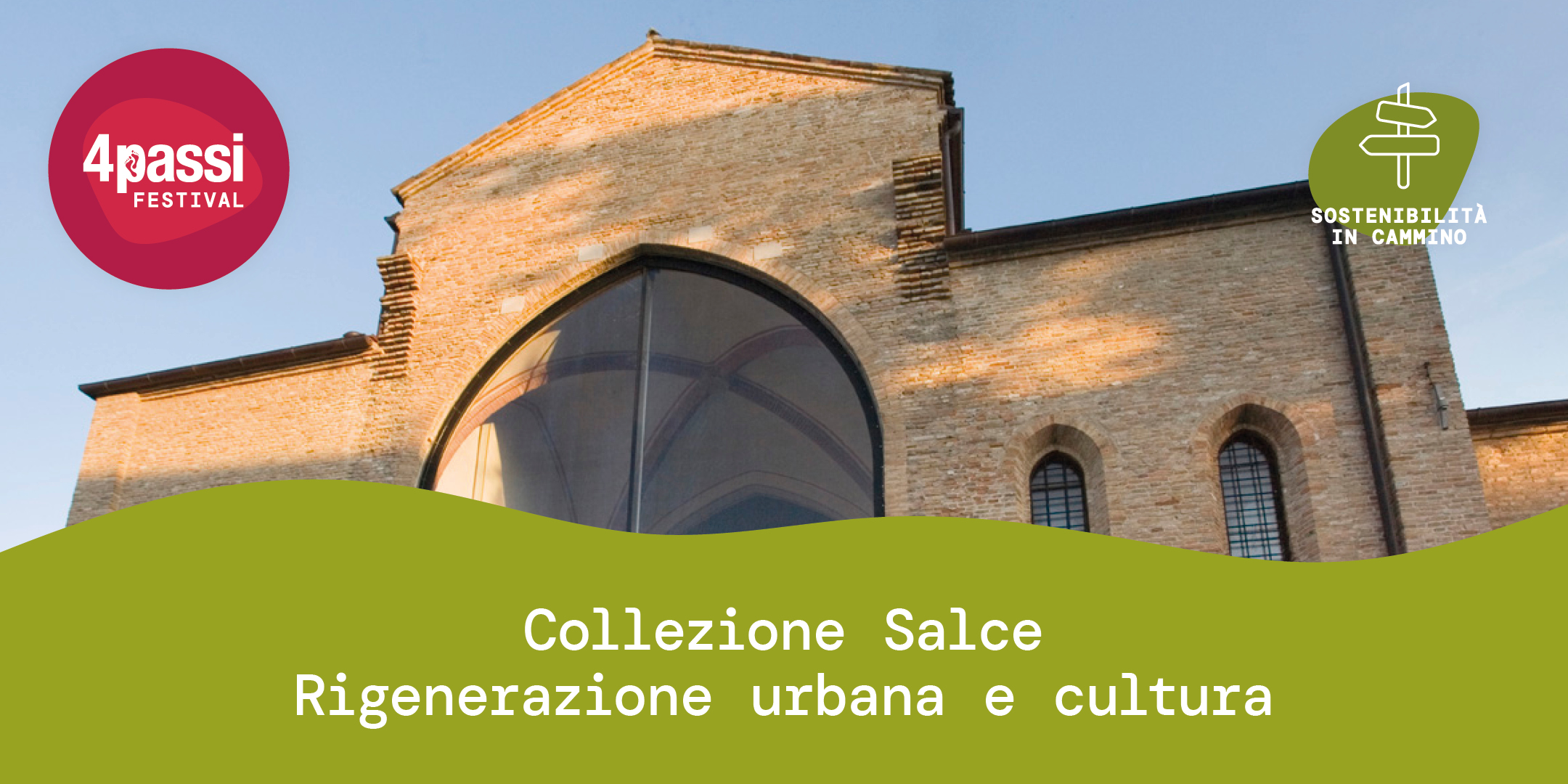 4PASSI FESTIVAL | Museo Nazionale Collezione Salce | Collezione Salce – Rigenerazione urbana e cultura
